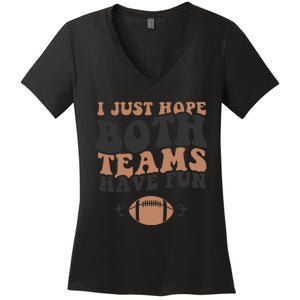 I just hope both teams have fun funny American football Women's V-Neck T-Shirt