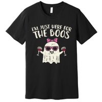 Im Just Here For The Boos Funny Halloween Costume For Women Premium T-Shirt