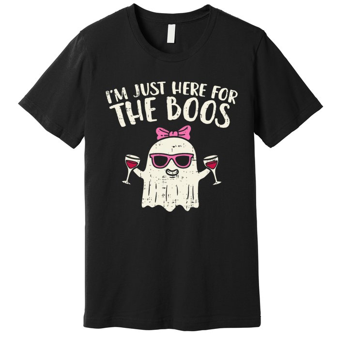 Im Just Here For The Boos Funny Halloween Costume For Women Premium T-Shirt