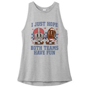 I Just Hope Both Teams Have Fun Ladies PosiCharge Tri-Blend Wicking Tank