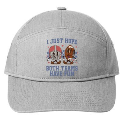 I Just Hope Both Teams Have Fun 7-Panel Snapback Hat