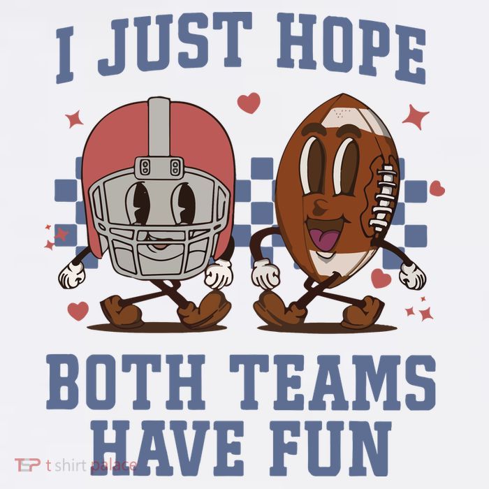 I Just Hope Both Teams Have Fun Bucket Hat