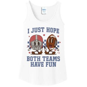 I Just Hope Both Teams Have Fun Ladies Essential Tank