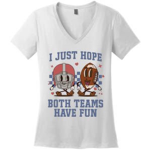 I Just Hope Both Teams Have Fun Women's V-Neck T-Shirt