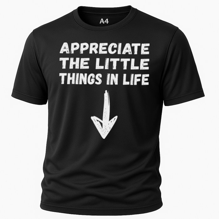 Inappropriate Joke Hilarious Sarcastic Gag Gifts Appreciate The Little Things In Life Funny Joke Adu Performance Shirt
