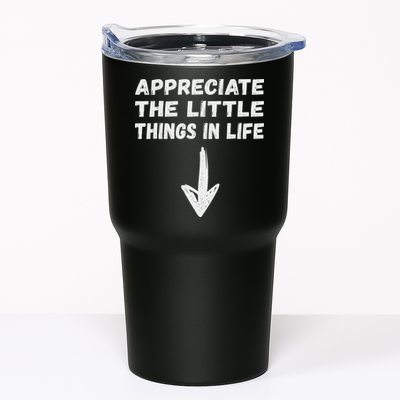 Inappropriate Joke Hilarious Sarcastic Gag Gifts Appreciate The Little Things In Life Funny Joke Adu Tumbler