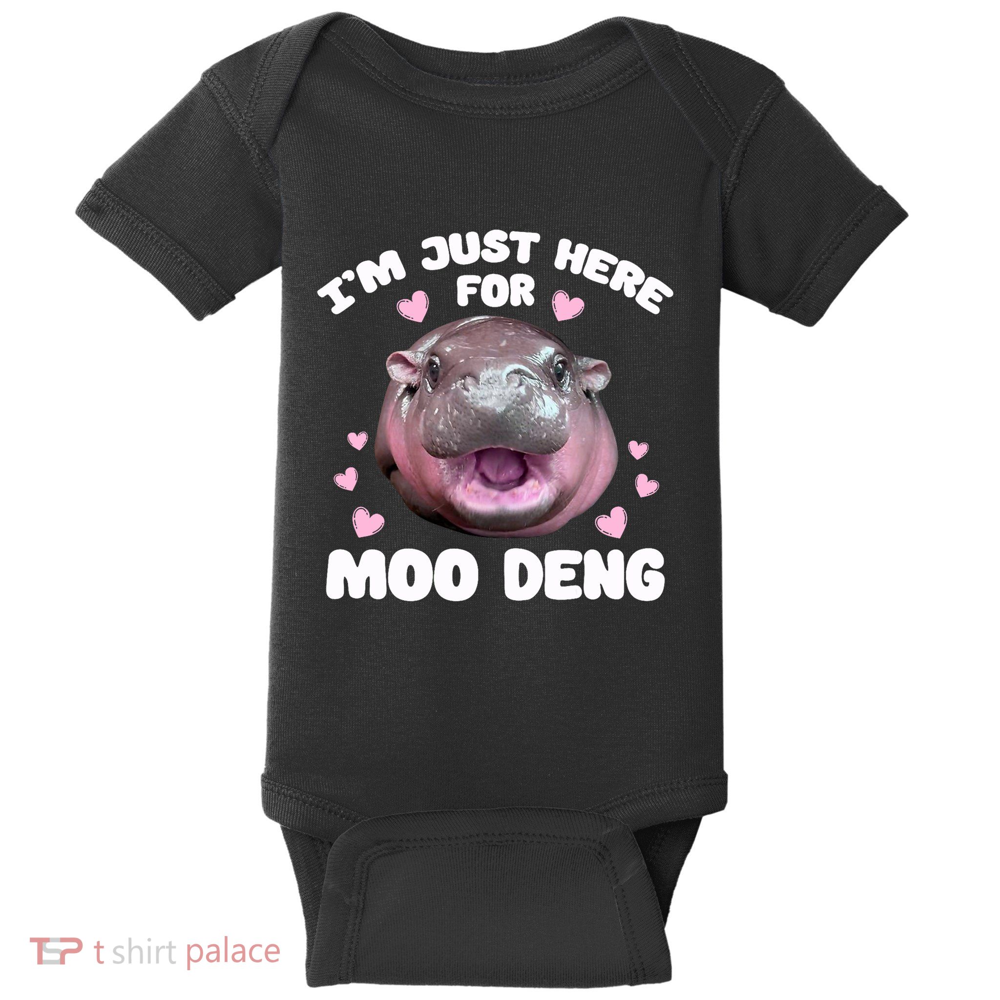 IM Just Here For Moo Deng Cute Baby Hippo Bouncy Souvenir Baby Bodysuit
