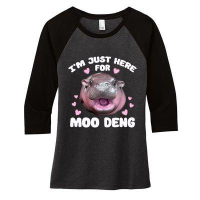 IM Just Here For Moo Deng Cute Baby Hippo Bouncy Souvenir Women's Tri-Blend 3/4-Sleeve Raglan Shirt