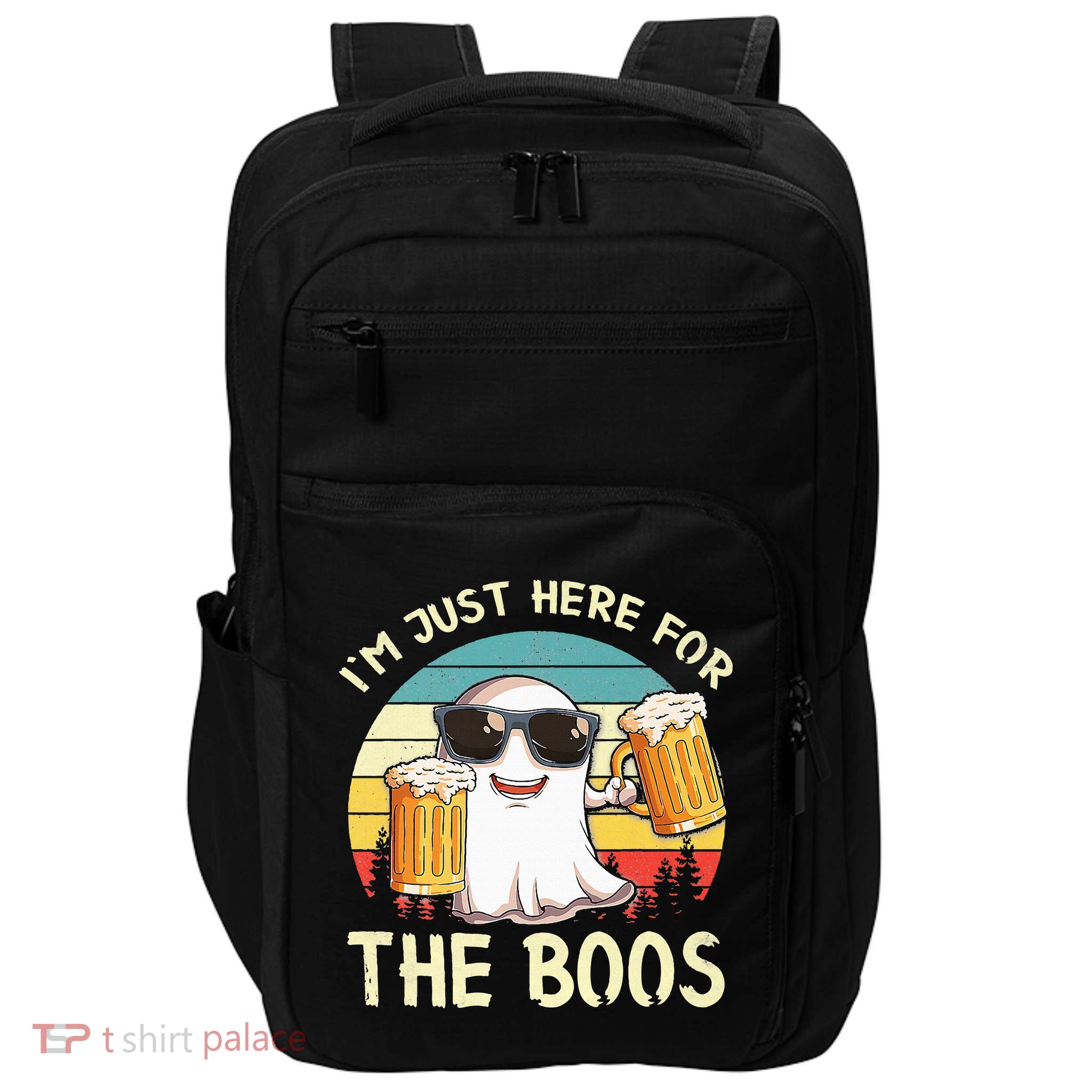 I'm Just Here For The Boos Halloween Beer Lovers Impact Tech Backpack