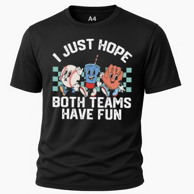 I Just Hope Both Teams Have Fun Baseball Performance Shirt