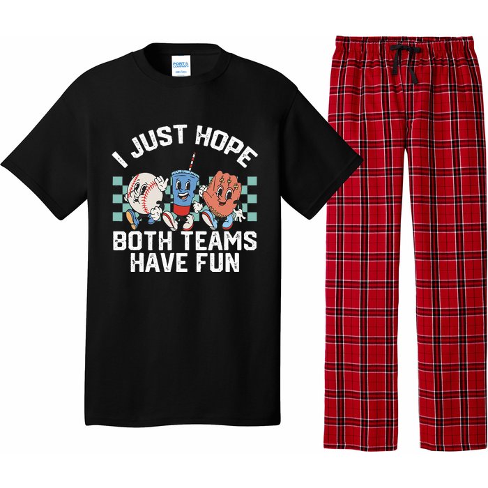 I Just Hope Both Teams Have Fun Baseball Pajama Set