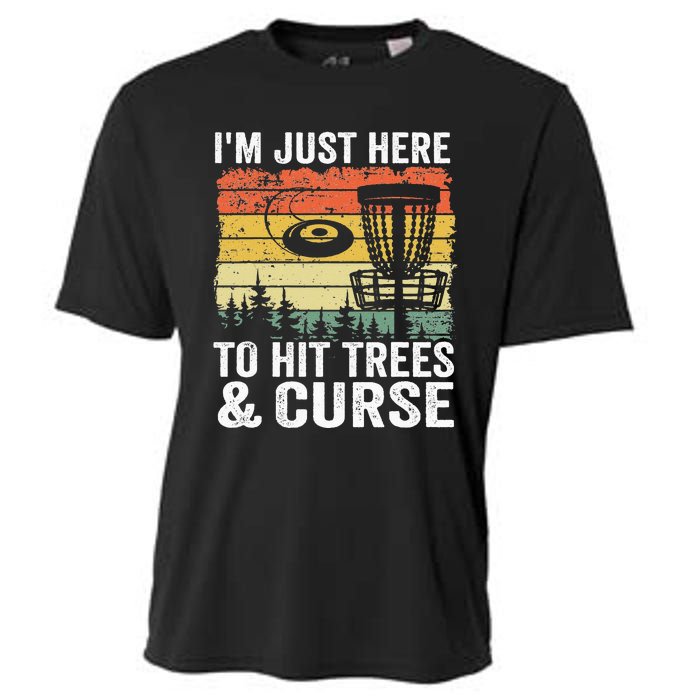 I'm Just Here To Hit Trees & Curse Funny Frisbee Disc Golf Cooling Performance Crew T-Shirt