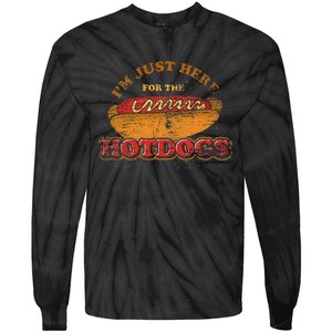 Im Just Here For The Hot Dogs Funny Foodie Weiner Hot Dog Tie-Dye Long Sleeve Shirt