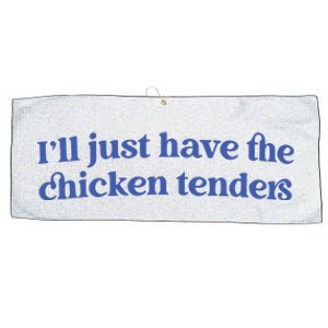 Ill Just Have The Chicken Tenders Large Microfiber Waffle Golf Towel