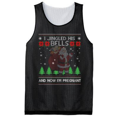 I Jingled His Bells And Now IM Pregnant Ugly Xmas Sweater Mesh Reversible Basketball Jersey Tank