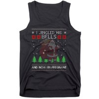 I Jingled His Bells And Now IM Pregnant Ugly Xmas Sweater Tank Top