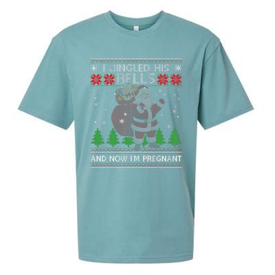 I Jingled His Bells And Now IM Pregnant Ugly Xmas Sweater Sueded Cloud Jersey T-Shirt