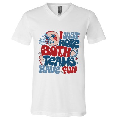 I Just Hope Both Teams Have Fun V-Neck T-Shirt