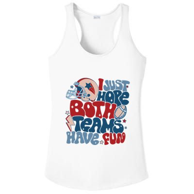 I Just Hope Both Teams Have Fun Ladies PosiCharge Competitor Racerback Tank