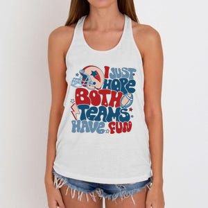 I Just Hope Both Teams Have Fun Women's Knotted Racerback Tank