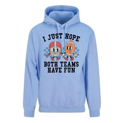 I Just Hope Both Teams Have Fun Unisex Surf Hoodie