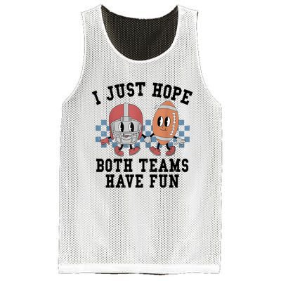 I Just Hope Both Teams Have Fun Mesh Reversible Basketball Jersey Tank