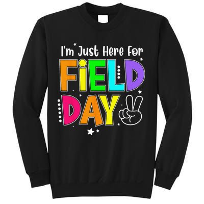 Im Just Here For Field Day Teacher Sweatshirt