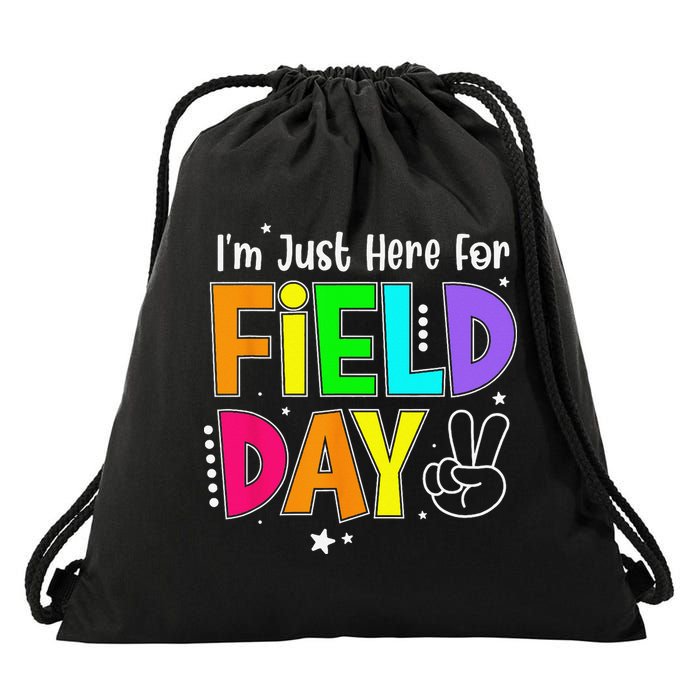 Im Just Here For Field Day Teacher Drawstring Bag