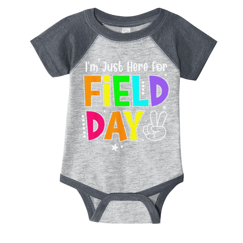 Im Just Here For Field Day Teacher Infant Baby Jersey Bodysuit