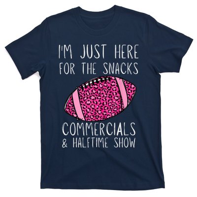 I'm Just Here For The Commercials, Snacks Football T-Shirt