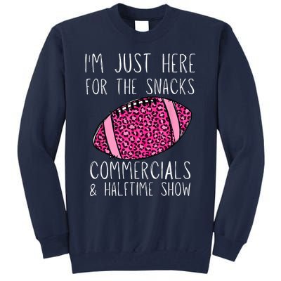 I'm Just Here For The Commercials, Snacks Football Tall Sweatshirt