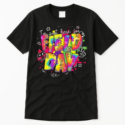 Im Just Here For Field Day Last Day School Leopard Tie Dye Tall T-Shirt