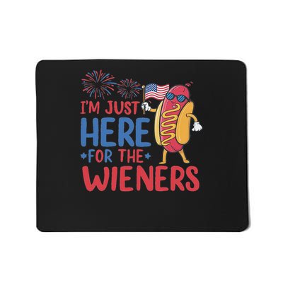 I'm Just Here For The Wieners Funny Patriotic 4th Of July Mousepad