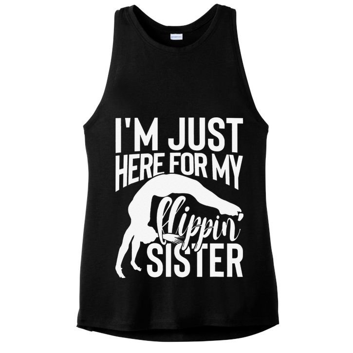 I'm Just Here For My Flippin' Sister Gymnast Brother Ladies PosiCharge Tri-Blend Wicking Tank