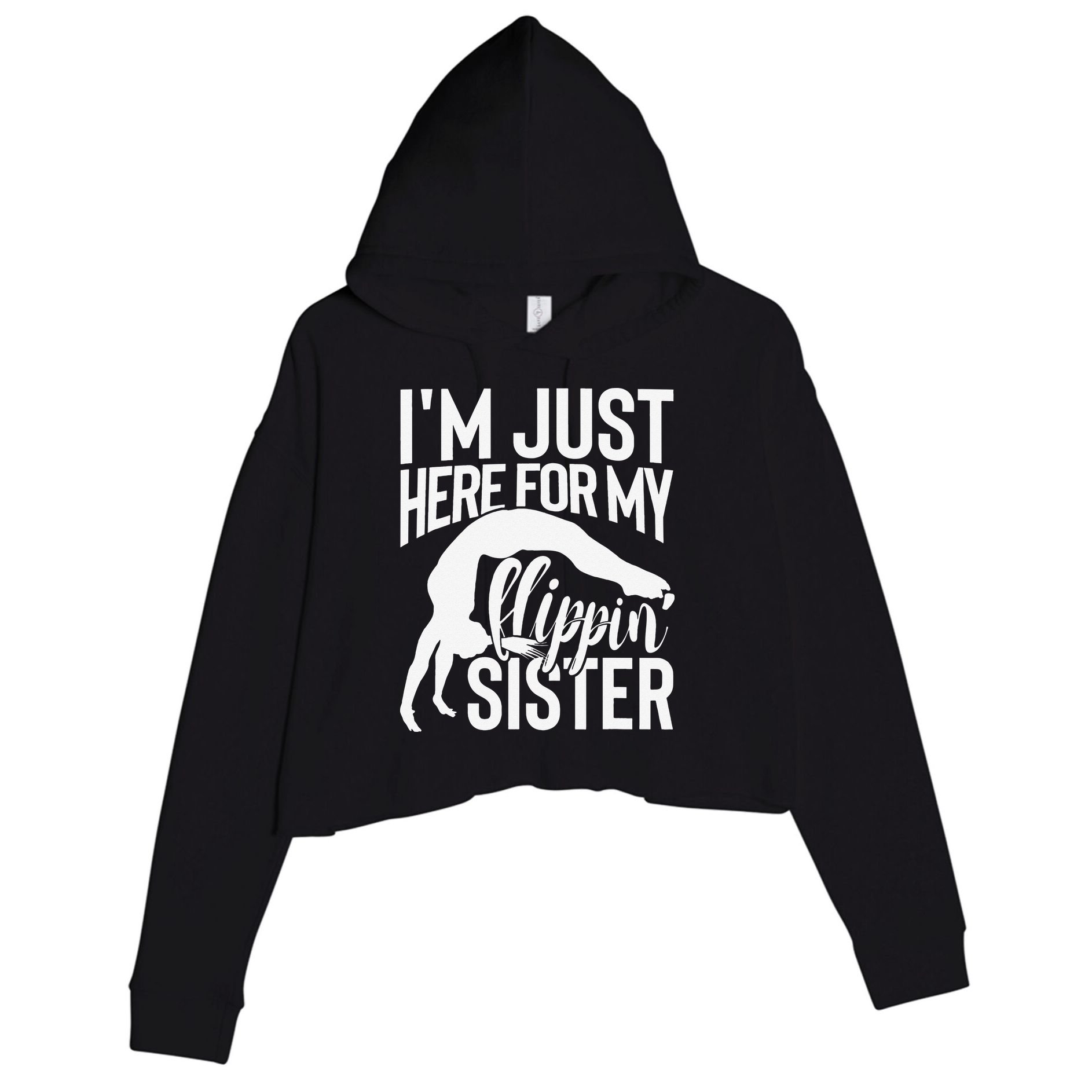 I'm Just Here For My Flippin' Sister Gymnast Brother Crop Fleece Hoodie