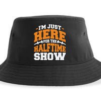 Im Just Here For The Halftime Show Sustainable Bucket Hat