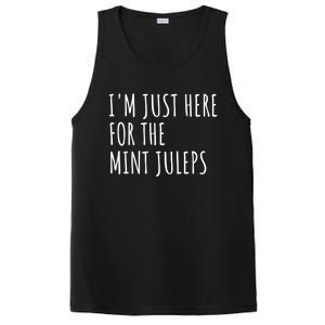 Im Just Here For The Mint Juleps Derby Horse Racing Gift PosiCharge Competitor Tank