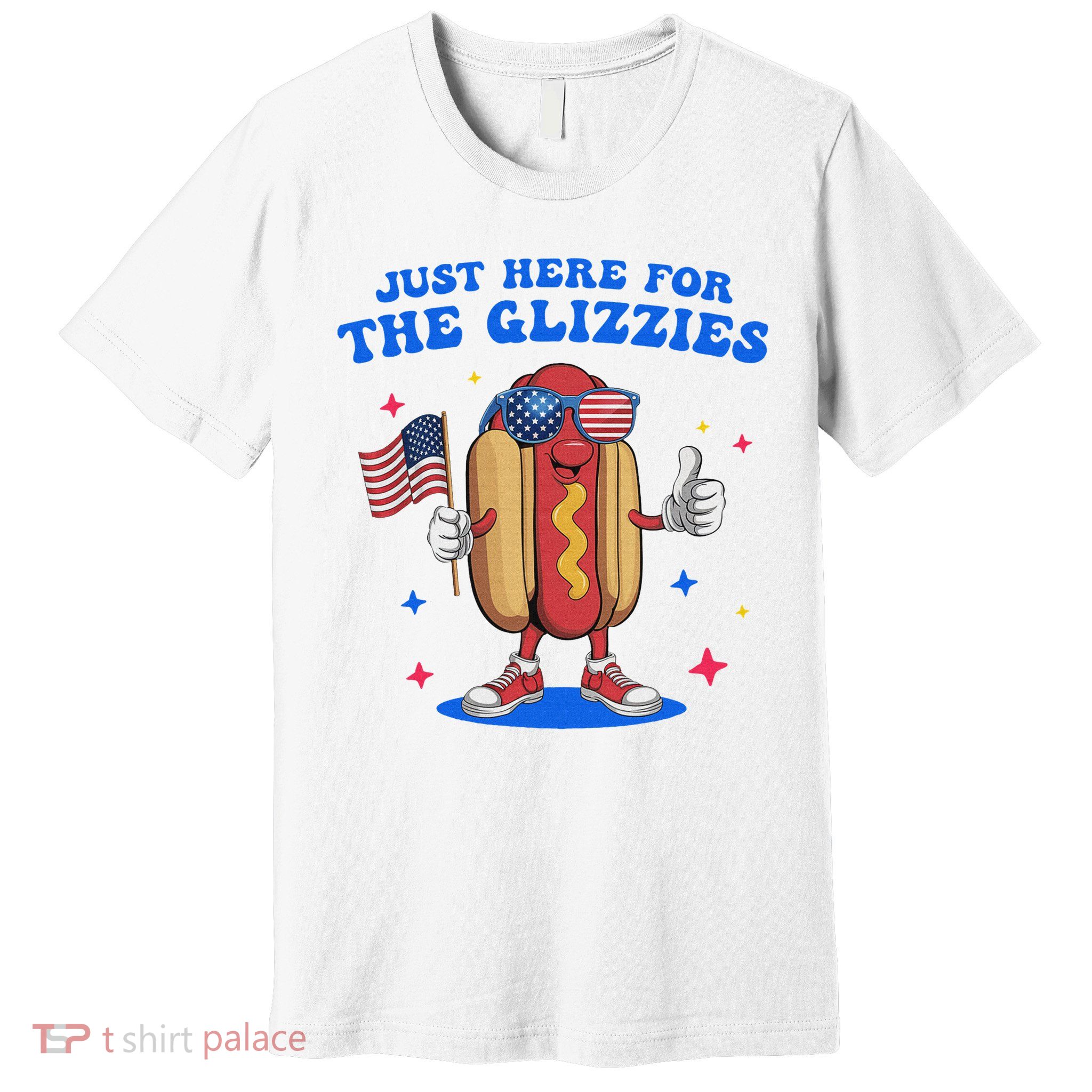 I'm Just Here For The Glizzies Funny Fourth Of July Wiener Premium T-Shirt