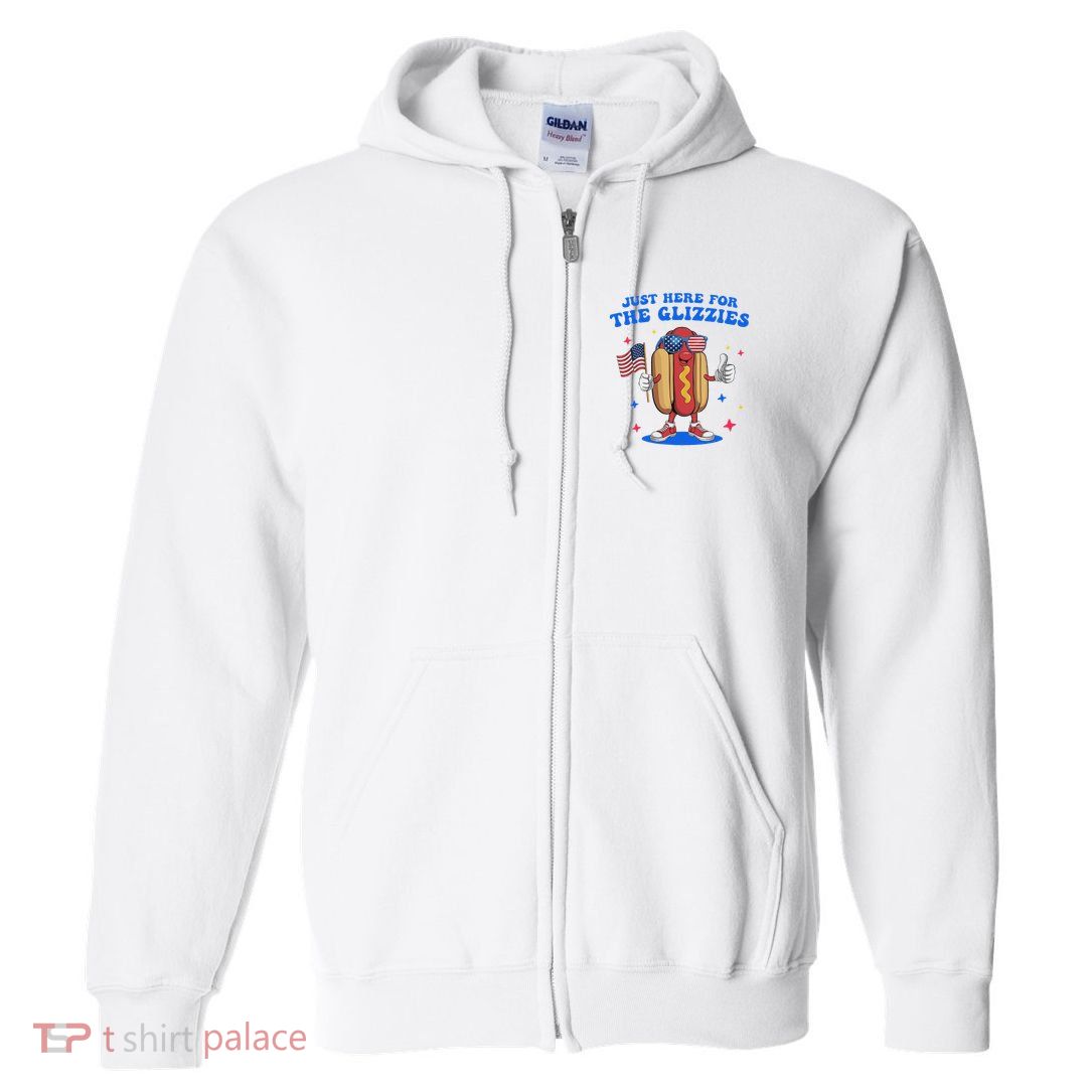 I'm Just Here For The Glizzies Funny Fourth Of July Wiener Full Zip Hoodie