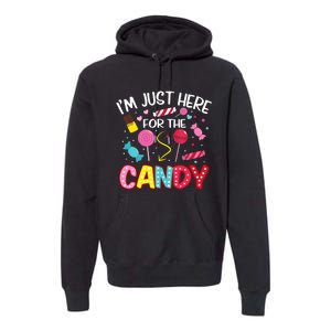 I'm Just Here For The Candy Halloween Cute Lollipop Sweets Premium Hoodie