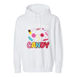 I'm Just Here For The Candy Halloween Cute Lollipop Sweets Garment-Dyed Fleece Hoodie