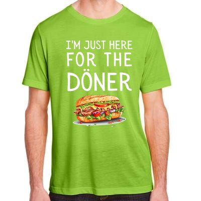 IM Just Here For The Doner Funny Kebab Food Gift Adult ChromaSoft Performance T-Shirt