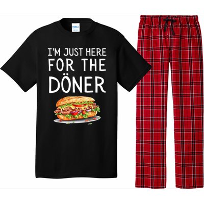 IM Just Here For The Doner Funny Kebab Food Gift Pajama Set