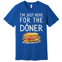 IM Just Here For The Doner Funny Kebab Food Gift Premium T-Shirt