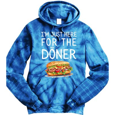 IM Just Here For The Doner Funny Kebab Food Gift Tie Dye Hoodie