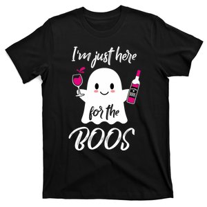 IM Just Here For The Boos Wine Funny Halloween T-Shirt