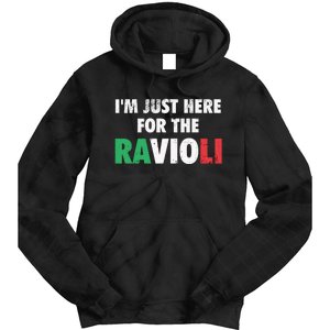 Im Just Here For The Ravioli Funny Italian Food Tie Dye Hoodie