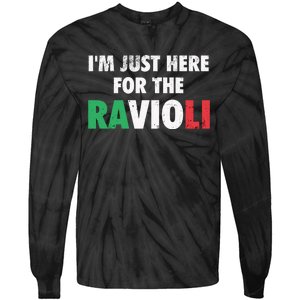 Im Just Here For The Ravioli Funny Italian Food Tie-Dye Long Sleeve Shirt