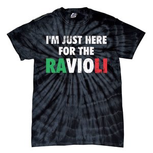 Im Just Here For The Ravioli Funny Italian Food Tie-Dye T-Shirt