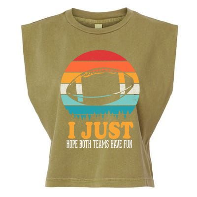 I Just Hope Both Teams Have Fun Funny Football Fans Meaningful Gift Player Great Garment-Dyed Women's Muscle Tee